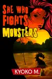 She Who Fights Monsters synopsis, comments