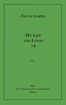 my life and loves, v4 imagen de la portada del libro