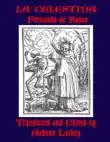 La Celestina by Fernando de Rojas, translated and edited by Ashton Lackey sinopsis y comentarios