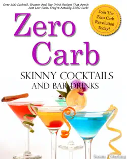 zero carb skinny cocktails and bar drinks book cover image