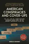 American Conspiracies and Cover-ups synopsis, comments