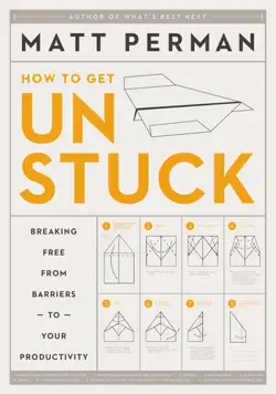 how to get unstuck book cover image