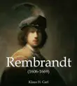 Rembrandt (1606-1669) sinopsis y comentarios