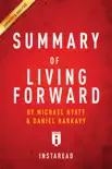 Summary of Living Forward synopsis, comments
