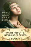 Marti Talbott's Highlander Series 4 sinopsis y comentarios