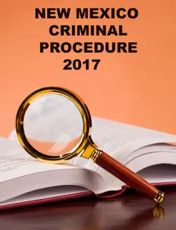 new mexico criminal procedure 2017 book cover image