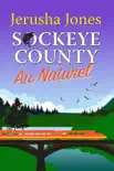 Sockeye County Au Naturel synopsis, comments