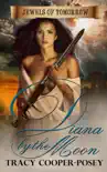 Diana by the Moon synopsis, comments