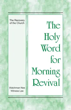 the holy word for morning revival - the recovery of the church book cover image