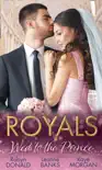 Royals: Wed To The Prince sinopsis y comentarios