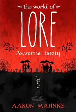 lore. potworne istoty book cover image