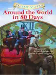 Classic Starts®: Around the World in 80 Days