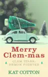 Merry Clem-mas synopsis, comments