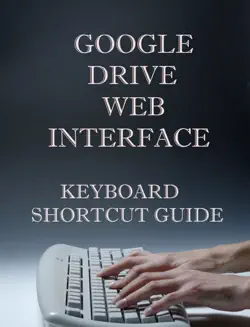 google drive web interface keyboard shortcut guide book cover image
