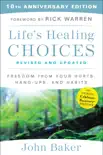 Life's Healing Choices Revised and Updated sinopsis y comentarios