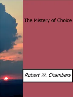the mistery of choice book cover image