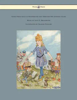 songs from alice in wonderland and through the looking-glass - music by lucy e. broadwood - illustrated by charles folkard book cover image
