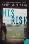 His Risk synopsis, comments
