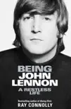 Being John Lennon sinopsis y comentarios