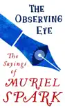 The Observing Eye sinopsis y comentarios