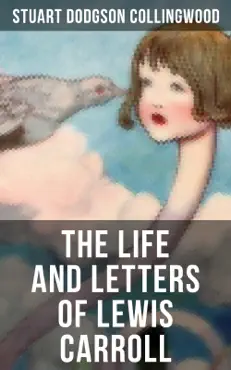 the life and letters of lewis carroll imagen de la portada del libro