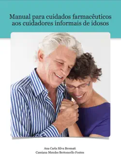 manual para cuidados farmacêuticos aos cuidadores informais de idosos book cover image