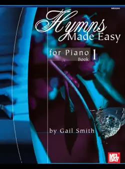 hymns made easy for piano book 1 book cover image