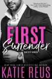 First Surrender synopsis, comments