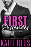 First Surrender book summary, reviews and downlod