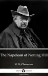 The Napoleon of Notting Hill by G. K. Chesterton (Illustrated) sinopsis y comentarios