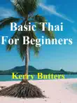 Basic Thai For Beginners. synopsis, comments