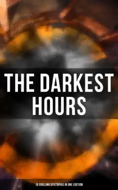the darkest hours - 18 chilling dystopias in one edition book cover image
