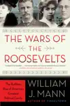 The Wars of the Roosevelts synopsis, comments