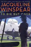 To Die but Once e-book