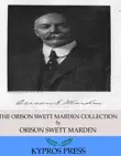 The Orison Swett Marden Collection synopsis, comments