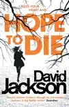 Hope to Die synopsis, comments