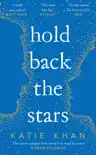 Hold Back the Stars synopsis, comments