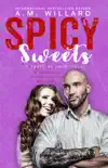 Spicy Sweets synopsis, comments