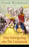 Fritz Schwigerling oder Der Liebestrank synopsis, comments
