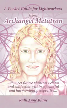 a pocket guide for lightworkers from archangel metatron book cover image