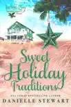 Sweet Holiday Traditions sinopsis y comentarios