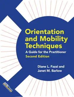 orientation and mobility techniques, second edition book cover image
