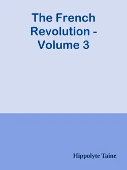 the french revolution - volume 3 book cover image