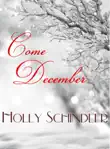 Come December synopsis, comments