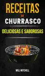 Receitas de Churrasco Deliciosas e Saborosas synopsis, comments