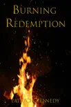 Burning Redemption synopsis, comments