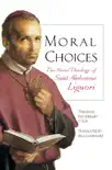 Moral Choices synopsis, comments