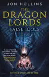 The Dragon Lords 2: False Idols sinopsis y comentarios