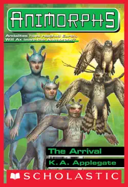 the arrival (animorphs #38) book cover image