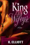 Kingpin Wifeys Part 1 reviews